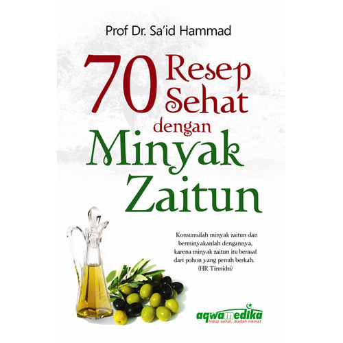 70 Resep sehat dengan minyak zaitun
