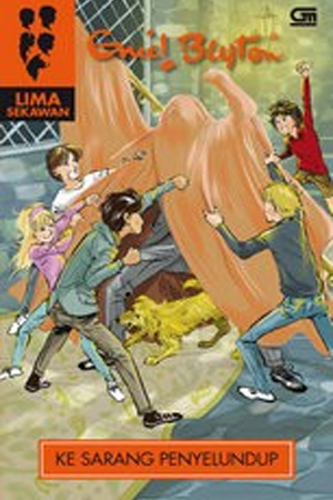 Lima Sekawan Ke Sarang Penyelundup / Penerjemah : Enind Blyton