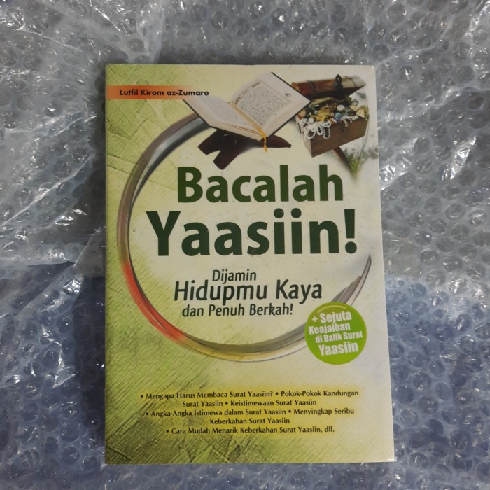 Bacalah Yaasiin! :  Dijamin hidupmu kaya dan penuh berkah! / Penulis Lutfil Kirom az-Zumaro