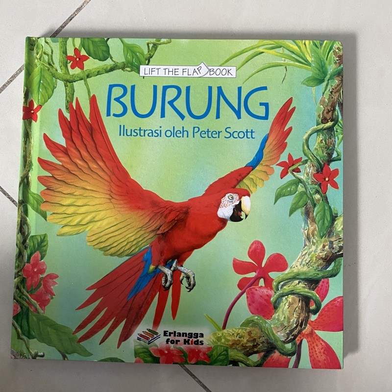 Lift The Flap Book Burung / Peter Scott