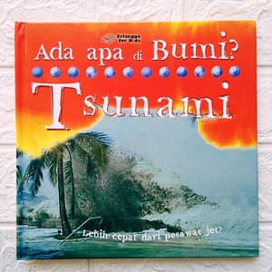 Ada Apa Di Bumi? Tsunami / Sherrly AF; Editor: Tessa Febi