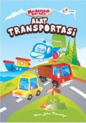 Menggambar dari kata : Alat Transportasi