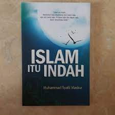 Islam itu indah