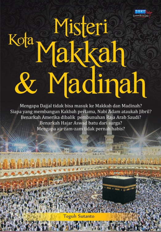 Misteri kota Makkah & Madinah