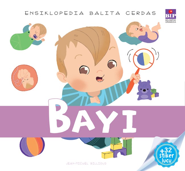 Ensiklopedia balita cerdas : Bayi