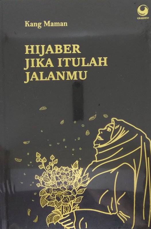 Hijaber Jika Itulah Jalanmu
