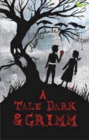 A Tale Dark & Grimm