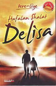 Hafalan shalat delisa : : edisi revisi