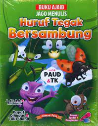 Buku Ajaib Jago Menulis : Huruf Tegak Bersambung