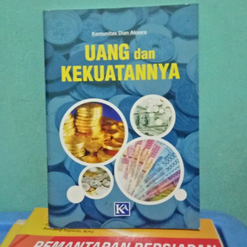 Uang dan kekuatannya