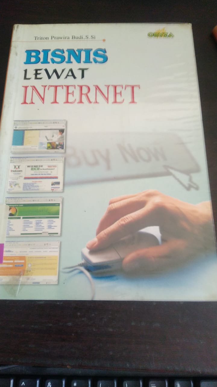 Bisnis Lewat Internet / Penulis Triton PB
