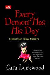 Every demon has his day : Semua setan punya masanya