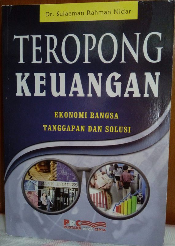 Teropong keuangan : Ekonomi bangsa tanggapan dan solusi