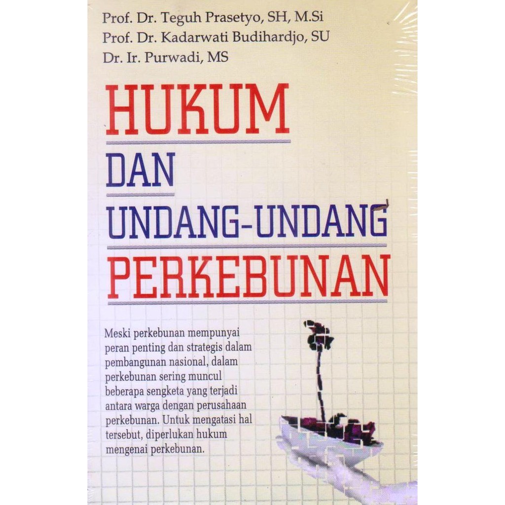 Hukum Dan Undang - Undang Perkebunan