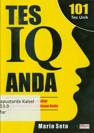 Tes IQ anda : 101 soal bergambar untuk menguji kecerdasan anda