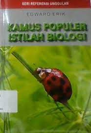Kamus populer istilah Biologi