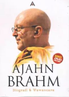Ajahn Brahm. Biografi & Wawancara / Ajahn Brahm