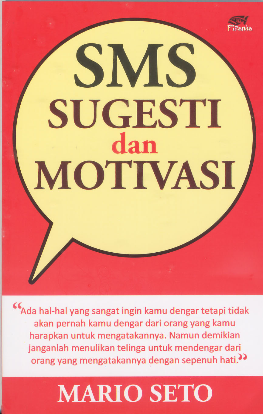 Sms sugesti dan motivasi