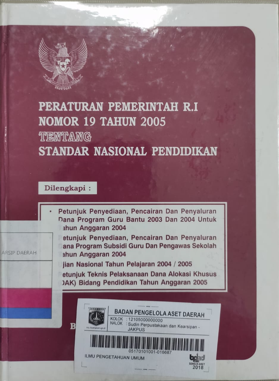 Peraturan Pemerintah RI Nomor 19 Tentang Standar nasional Pendidikan