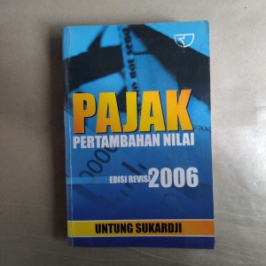 Pajak pertmbuhan nilai / Untung Sukardji