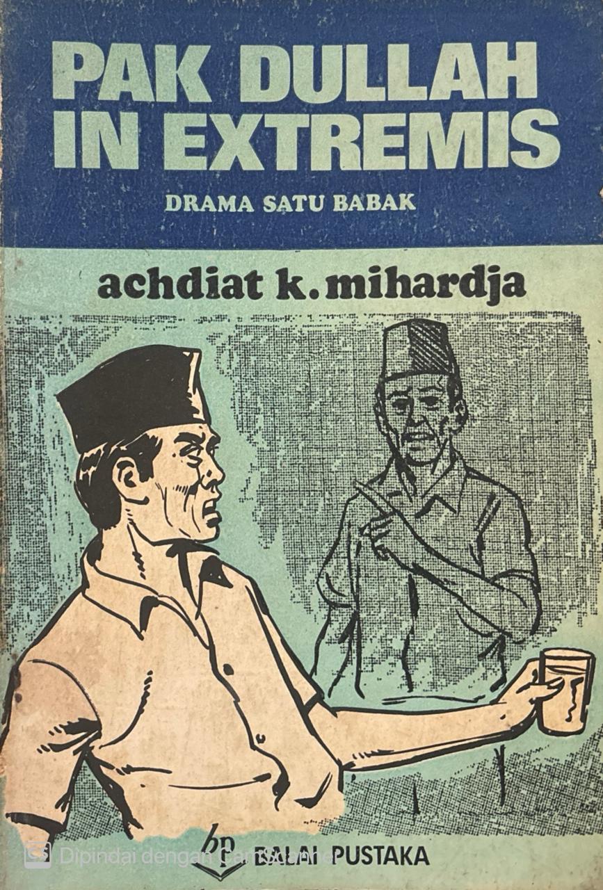 Pak Dullah In Extremis