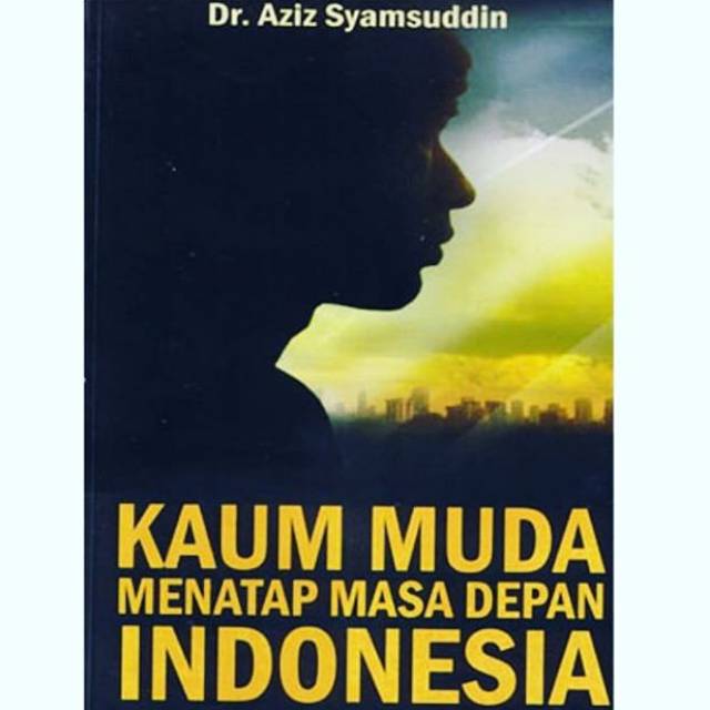 Kaum Muda Menatap Masa depan Indonesia