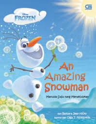 An amazing snowman : manusia salju yang menakjubkan