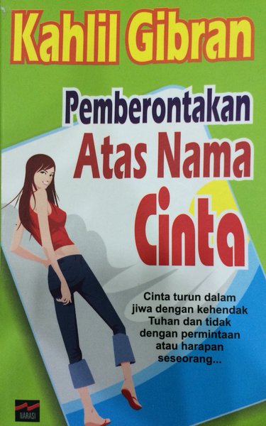 Pemberontakan atas nama cinta