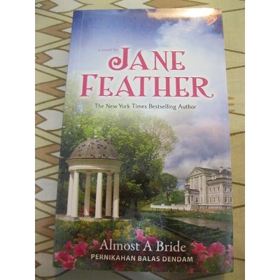 Almost A Bride : Pernikahan balas dendam