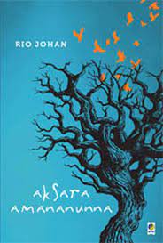 Aksara amananunna / Rio Johan