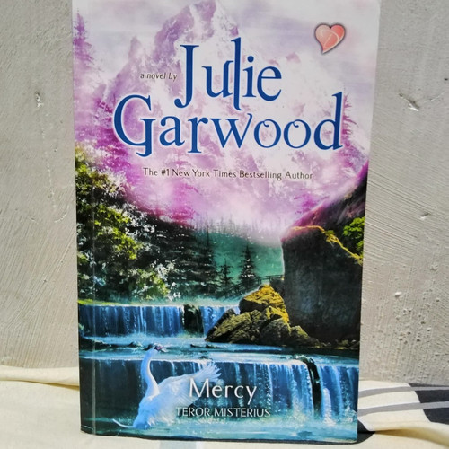Mercy :  Teror misterius / Julie Garwood ; Penterjemah , Sylfentri