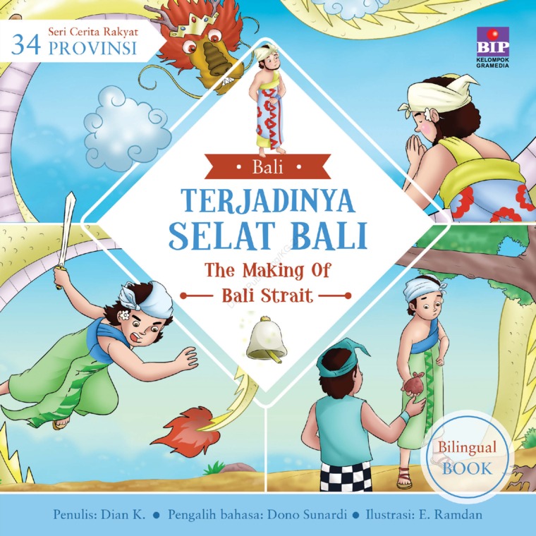 Terjadinya Selat Bali : Seri Cerita Rakyat 34 Provinsi