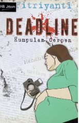 Deadline : kumpulan cerpen