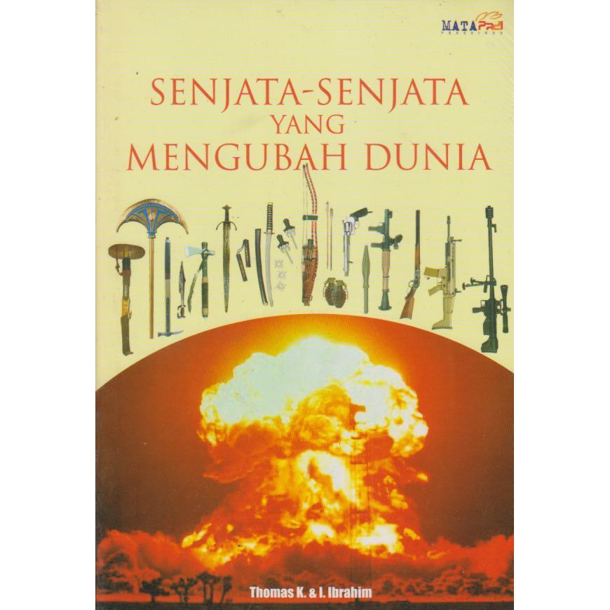 Senjata-senjata yang mengubah dunia