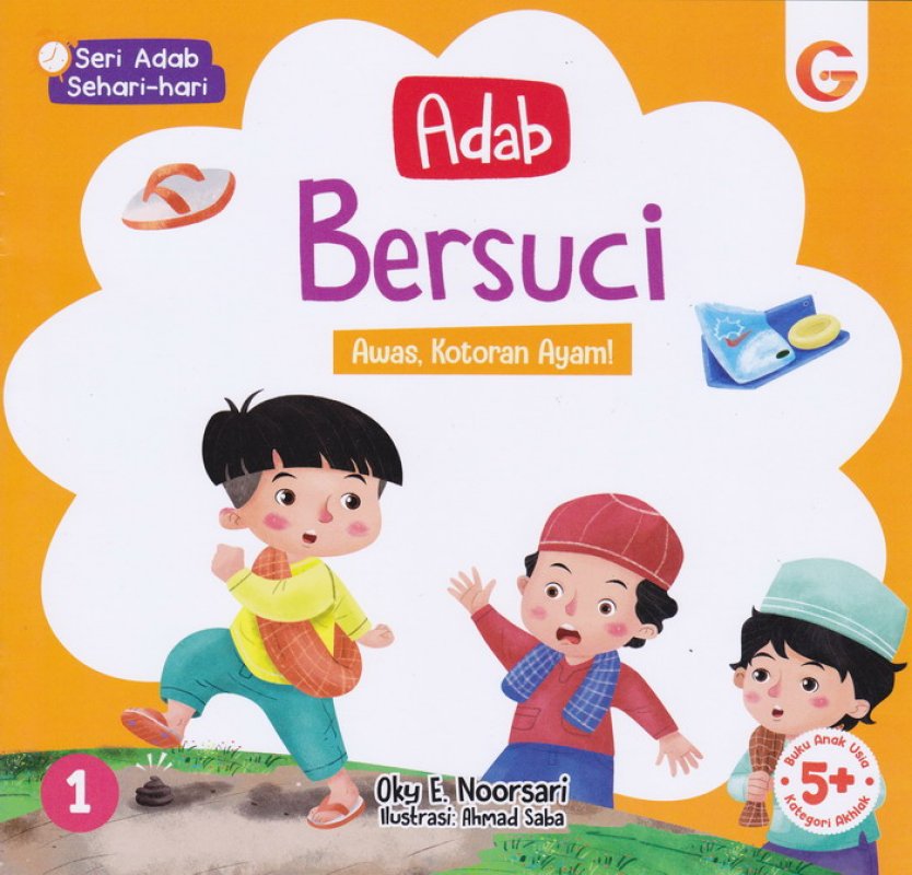 Seri Adab Sehari-Hari. Adab Bersuci : Awas, Kotoran Ayam!