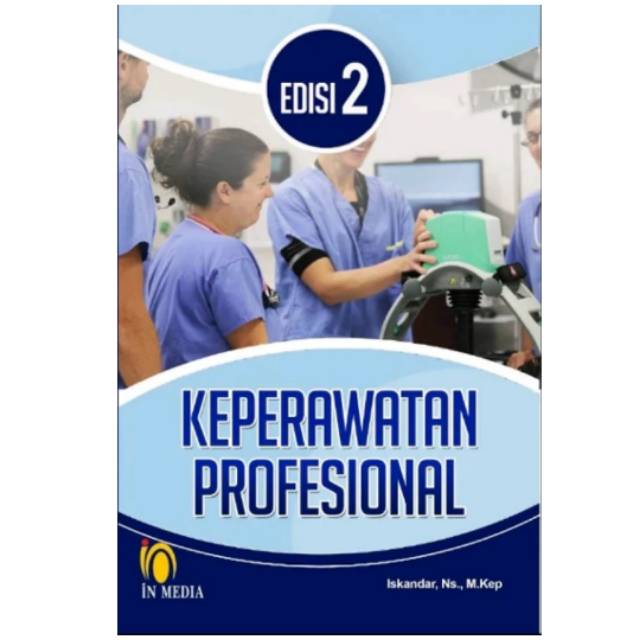 Keperawatan profesional edisi 2