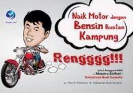 Renggg!!! Naik Motor dengan Bensin Buatan Kampung : Solusi Pengganti BBM ala Maestro Biofuel