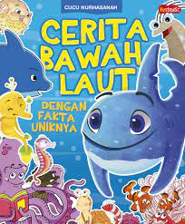 Cerita Bawah Laut dengan Fakta Uniknya
