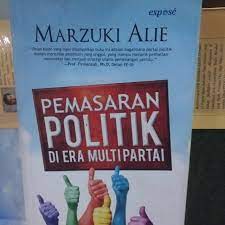 Pemasaran Politik Di Era Multipartai