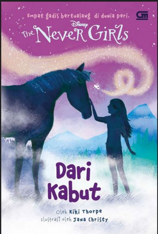 The never girls : dari kabut