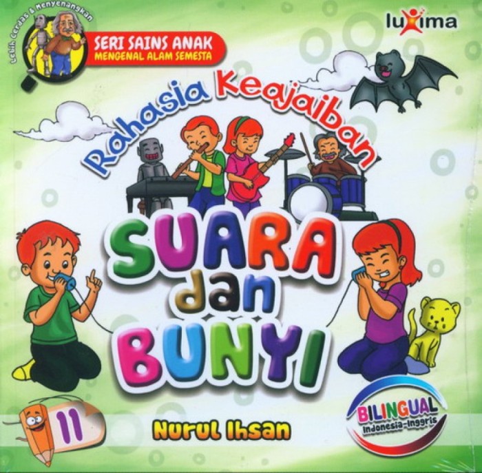 Rahasia Keajaiban :  Suara dan Bunyi / Nurul Ihsan