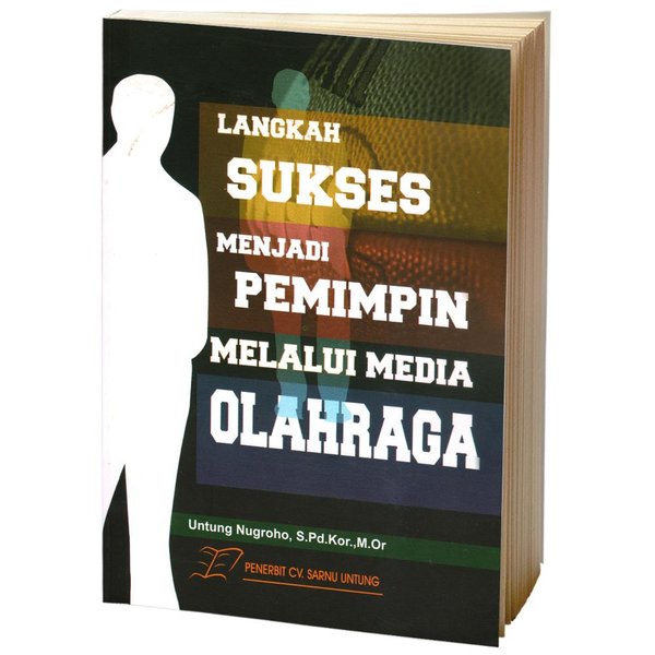 Langkah sukses menjadi pemimpin melalui media olahraga