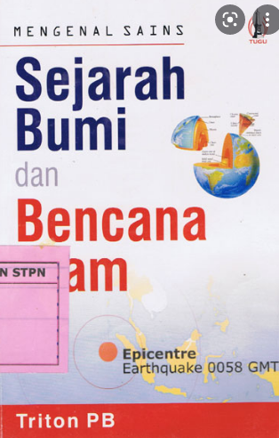 Mengenal sains sejarah bumi dan bencana alam