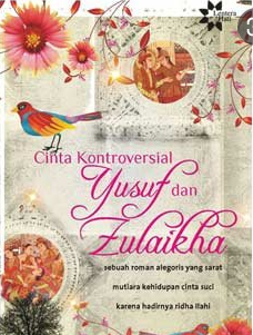 Cinta Kontroversial Yusuf dan Zulaikha
