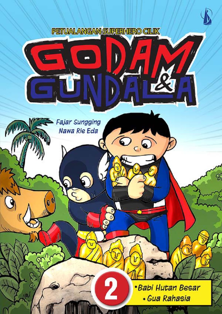 Petualangan Super Hero Cilik Godam dan Gundala 2