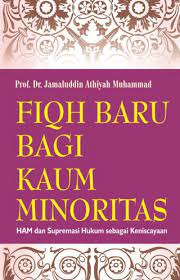 Fiqih Baru Bagi Kaum Minoritas