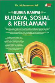 Bunga Rampai Budaya, Sosial & Keislaman