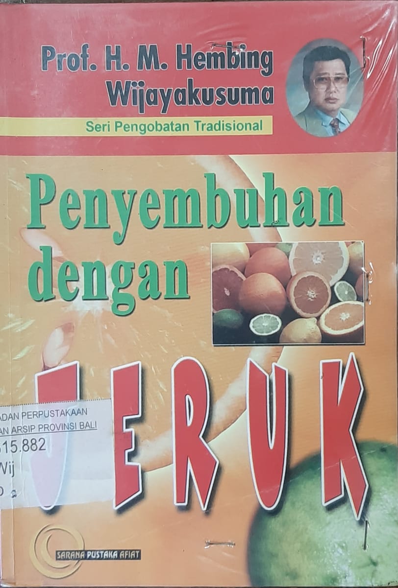 Pengobatan tradisional penyembuhan dengan jeruk