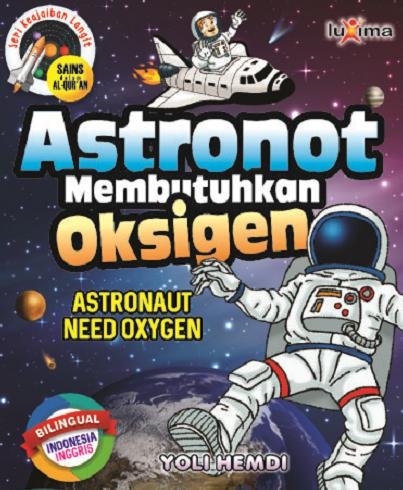 Astronot Membutuhkan Oksigen