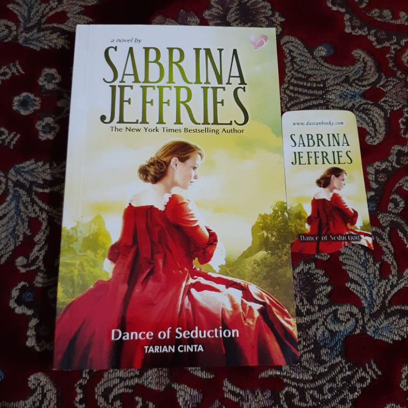 Dance Of Seduction :  Tarian Cinta / Sabrina Jeffries; Penerjemah, Shanty Marhen; Penyunting, Nur Asiah